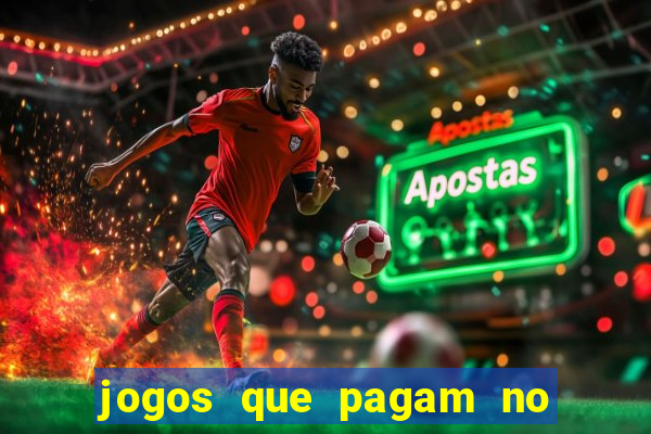 jogos que pagam no cadastro 2024